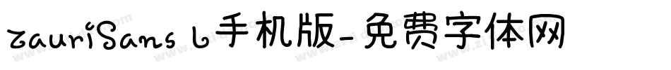 ZauriSans L手机版字体转换